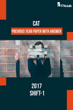 CAT 2017 Previous Year Paper With Answer Shift-1 CAT 2017 Previous Year Paper With Answer Shift-1